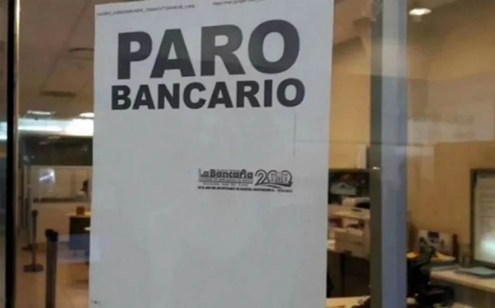 No hubo acuerdo: el jueves 23 habrá paro bancario